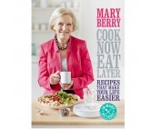 AGA COOK NOW EAT LATER BY MARY BERRY W3285