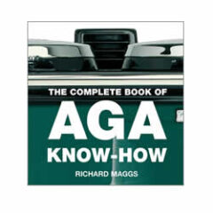 AGA THE COMPLETE BOOK OF AGA KNOW-HOW W1987
